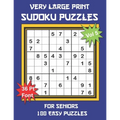 Very Large Print Sudoku Puzzles for Seniors: 100 Easy Sudoku for Adults: One Extra Large Print Puzzle Per Page and Space for Working Out the Answers,