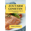 Zoutarm Genieten: Smaakvolle Recepten voor een Gezond Hart