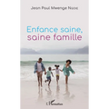 Enfance saine, saine famille