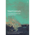 Smart Contracts: Technological, Business and Legal Perspectives