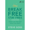 Break Free, Stay Free