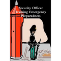 Security Officer Training Emergency Preparedness
