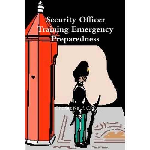 Security Officer Training Emergency Preparedness