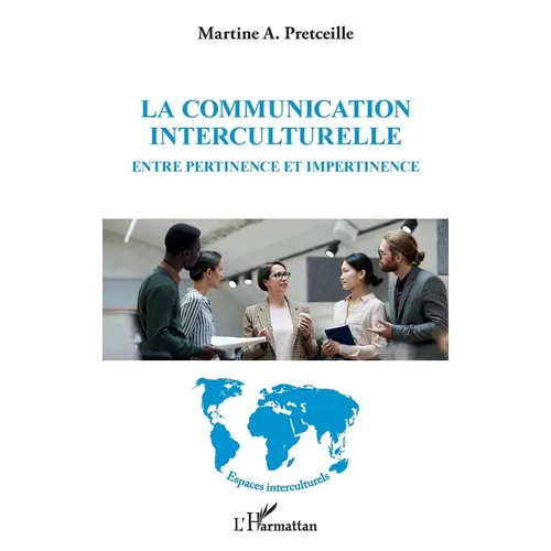 La communication interculturelle: Entre pertinence et impertinence