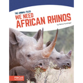 We Need African Rhinos