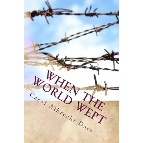 When the World Wept
