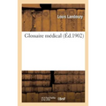 Glossaire Médical
