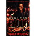 For The Love of Blood 4
