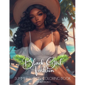 Black Girl Fashion Summer Edition Coloring Book
