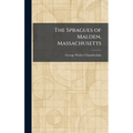 The Spragues of Malden, Massachusetts