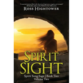 Spirit Sight: Volume Two