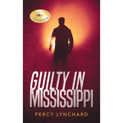 Guilty in Mississippi