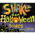 Shake Dem Halloween Bones