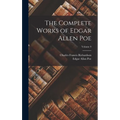 The Complete Works of Edgar Allen Poe; Volume 9