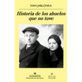 Historia de Los Abuelos Que No Tuve