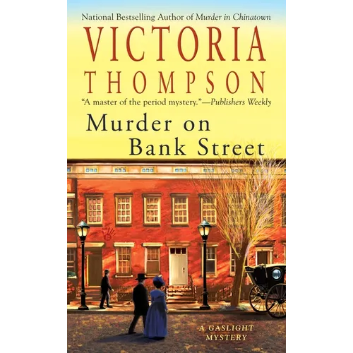 Murder on Bank Street: A Gaslight Mystery