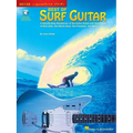 Best of Surf Guitar - A Step-By-Step Breakdown of the Guitar Styles and Techniques of Dick Dale, the Beach Boys, and More