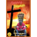 Restoring Hezekiah: An Autobiography