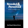 Revealed and Perceived: Four Perspectives