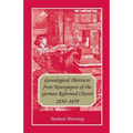 Genealogical Abstracts from Newspapers of the German Reformed Church, 1830-1839