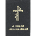 A Hospital Visitation Manual