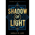 Shadow of Light