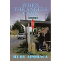 When the Angels Came