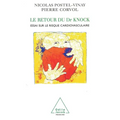 Return of Dr Knock: An Essay on Cardiovascular Risk / Le Retour du Dr Knock: Essai sur le risque cardiovasculaire