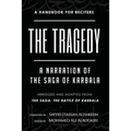 The Tragedy: A Narration of the Saga of Karbala