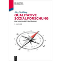 Qualitative Sozialforschung: Eine Komprimierte Einführung