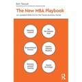The New MBA Playbook: An Updated Skills Mix for the Future Business World