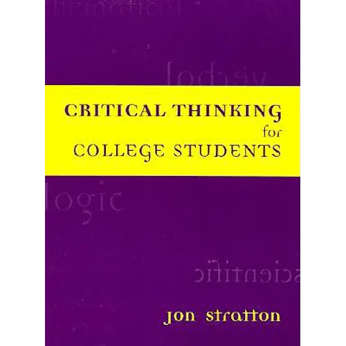 Critical Thinking for College Students - Paperback