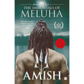 The Immortals of Meluha (Shiva Trilogy Book 1)