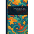 The Mercer Boys' Mystery Case