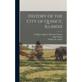 History of the City of Quincy, Illinois