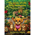 The Circle of Life with Samantha and Her Nature Friends