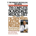 The Complete Scarsdale Medical Diet: Plus Dr. Tarnower's Lifetime Keep-Slim Program