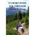 Commoner By Choice