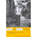 Making and Moving Knowledge: Interdisciplinary and Community-Based Research in a World on the Edge