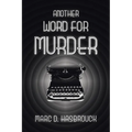 Another Word for Murder