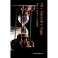 The Ancestry Saga: Book Two Timeless