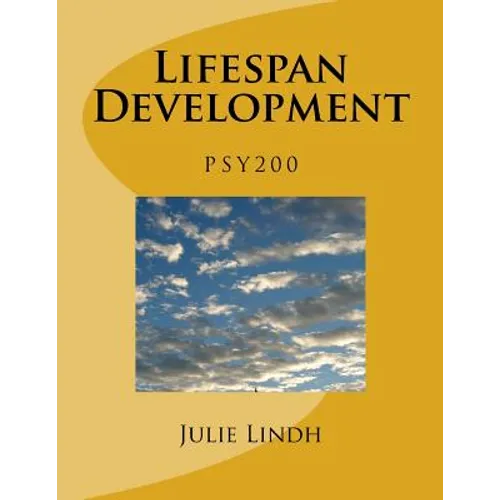 PSY 200 Lifespan Development - Lindh