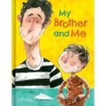 My Brother and Me