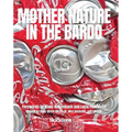 Mother Nature in the Bardo