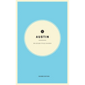 Wildsam Field Guides: Austin