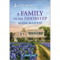 A Family on His Doorstep: An Uplifting Inspirational Romance