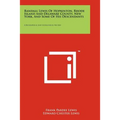 Randall Lewis Of Hopkinton, Rhode Island And Delaware County, New York, And Some Of His Descendants: A Biographical And Genealogical Record