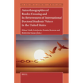 Autoethnographies of Border-Crossing and In-Betweenness of International Doctoral Students' Voices in the United States