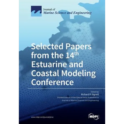 Selected Papers from the 14th Estuarine and Coastal Modeling Conference