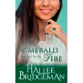 Emerald Fire: The Jewel Series book 3